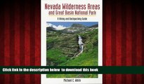 Best book  Nevada Wilderness Areas and Great Basin National Park: A Hiking and Backpacking Guide