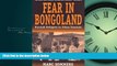 READ book  Fear in Bongoland: Burundi Refugees in Urban Tanzania (Forced Migration) Marc Sommers