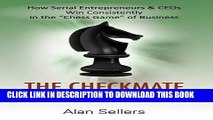 KINDLE The Checkmate Formula: How Serial Entrepreneurs   CEOs Win Consistently in the 