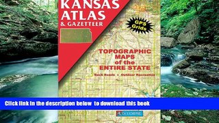 Read book  Kansas Atlas   Gazetteer BOOOK ONLINE