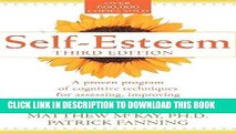 [FREE] Ebook Self-Esteem: A Proven Program of Cognitive Techniques for Assessing, Improving, and