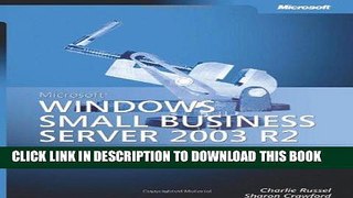 KINDLE MicrosoftÂ® WindowsÂ® Small Business Server 2003 R2 Administrator s Companion (Admin