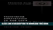 [DOWNLOAD] EBOOK Theorizing Ambivalence in Ang Lee s Transnational Cinema (Framing Film) Audiobook