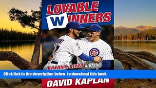liberty book  Lovable Winners: Bryant, Rizzo, and the Rise of the Cubs BOOOK ONLINE