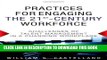 [FREE] Ebook Practices for Engaging the 21st Century Workforce: Challenges of Talent Management in