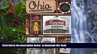 liberty books  Ohio Curiosities: Quirky Characters, Roadside Oddities   Other Offbeat Stuff, 2nd