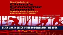[FREE] Ebook Sustaining China s Economic Growth After the Global Financial Crisis (Peterson