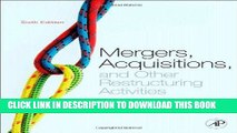 [FREE] Ebook Mergers, Acquisitions, and Other Restructuring Activities, Sixth Edition: An
