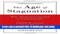 [FREE] Ebook The Age of Stagnation: Why Perpetual Growth is Unattainable and the Global Economy is