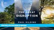 FAVORITE BOOK  The Great Disruption: Why the Climate Crisis Will Bring On the End of Shopping and
