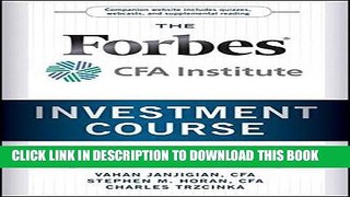 [FREE] Ebook The Forbes / CFA Institute Investment Course: Timeless Principles for Building Wealth