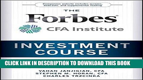 [FREE] Download The Forbes / CFA Institute Investment Course: Timeless Principles for Building
