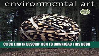 [FREE] Audiobook Environmental Art 2016 Wall Calendar: Contemporary Art in the Natural World