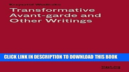 [FREE] PDF Transformative Avant-Garde and Other Writings: Krzysztof Wodiczko Download Ebook