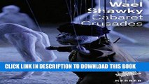[FREE] EPUB Wael Shawky: Cabaret Crusades Download Ebook