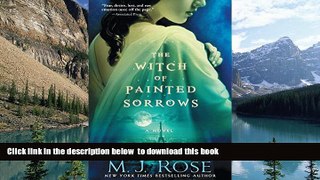 Best books  The Witch of Painted Sorrows: A Novel (The Daughters of La Lune) READ ONLINE