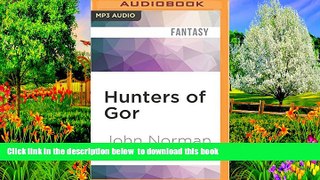 liberty book  Hunters of Gor (Gorean Saga Series) [DOWNLOAD] ONLINE