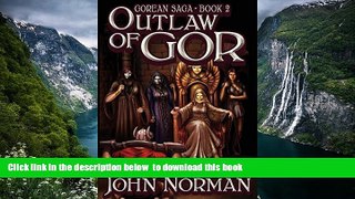 Read books  Outlaw of Gor (Gorean Saga) READ ONLINE