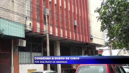 Condenan a dueño de circo por maltrato de animales
