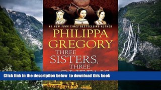 Read books  Three Sisters, Three Queens BOOOK ONLINE