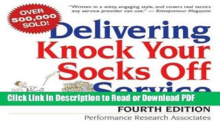 Read Delivering Knock Your Socks Off Service (Your Coach in a Box) PDF Free