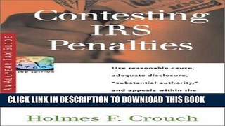 KINDLE Contesting IRS Penalties (Series 500: Audits   Appeals) PDF Ebook