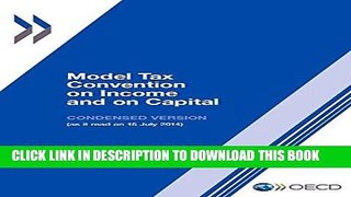 MOBI Model Tax Convention on Income and on Capital: Condensed Version 2014: Edition 2014 (Volume