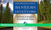 READ BOOK  Microfinance for Bankers and Investors: Understanding the Opportunities and Challenges