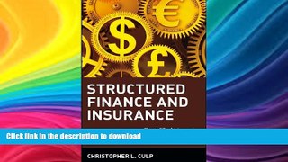 READ  Structured Finance and Insurance: The ART of Managing Capital and Risk FULL ONLINE