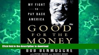 READ  Good for the Money: My Fight to Pay Back America FULL ONLINE