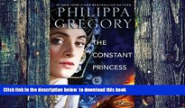 liberty book  The Constant Princess (The Plantagenet and Tudor Novels) BOOOK ONLINE