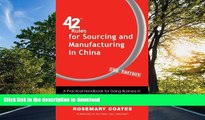 FAVORITE BOOK  42 Rules for Sourcing and Manufacturing in China (2nd Edition): A Practical
