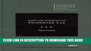 [PDF] Cases and Materials on Trademark Law (American Casebook) (American Casebook Series) Popular