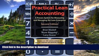 FAVORITE BOOK  Practical Lean Accounting: A Proven System for Measuring and Managing the Lean