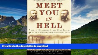 READ  Meet You in Hell: Andrew Carnegie, Henry Clay Frick, and the Bitter Partnership That
