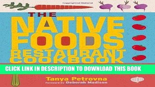 EPUB DOWNLOAD The Native Foods Restaurant Cookbook PDF Kindle