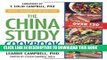EPUB DOWNLOAD The China Study Cookbook: Over 120 Whole Food, Plant-Based Recipes PDF Ebook