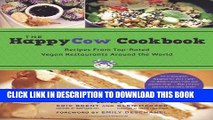 MOBI DOWNLOAD The HappyCow Cookbook: Recipes from Top-Rated Vegan Restaurants around the World PDF