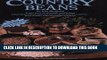 EPUB DOWNLOAD Country Beans - How to cook dry beans in only 3 minutes! PDF Kindle