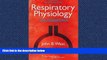 FAVORIT BOOK  Respiratory Physiology: The Essentials (Respiratory Physiology: The Essentials