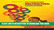 EPUB DOWNLOAD Rethinking Multicultural Education: Teaching for Racial and Cultural Justice PDF