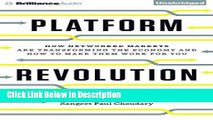 [Download] Platform Revolution: How Networked Markets Are Transforming the Economy--and How to