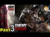 Enemy Front Walkthrough Gameplay Part 3 PS3 lets play playthrough   Live Commentary