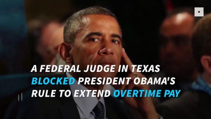 Texas judge shuts down Obama's latest overtime initiative