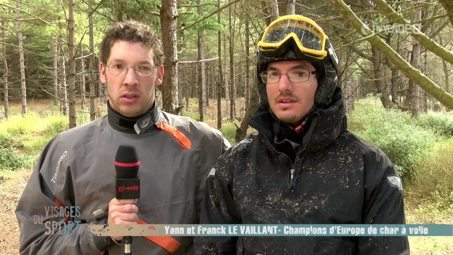 Visages du sport : Yann et Franck le Vaillant, char à voile