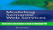 Download Modeling Semantic Web Services: The Web Service Modeling Language Ebook Online