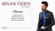 Sinan Özen Neresun Yeni Albüm 2017