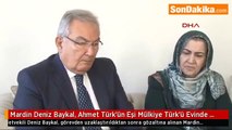Deniz Baykal, Ahmet Türk'ün Eşi Mülkiye Türk'ü Evinde Ziyaret Etti Ve Önemli Açıklamalarda Bulundu