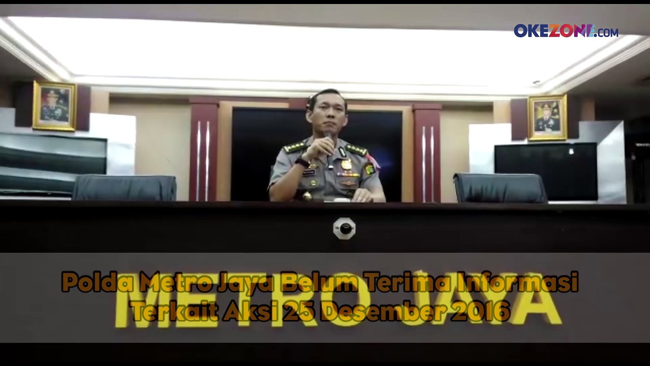 Polda Metro Jaya Belum Terima Informasi Aksi 25 November