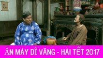 Hài Tết 2017 - Ăn Mày Dĩ Vãng , Tập 1 - Phim Hài Tết 2017. Giang còi